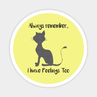 Loving Quote for Cat Lovers Magnet